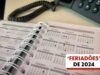 2024 terá poucos 'feriadões' prolongados; veja as folgas previstas